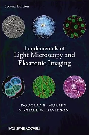 خرید و دانلود نسخه کامل کتاب Fundamentals of Light Microscopy and Electronic Imaging_6a7b359e3b07d.jpeg خرید و دانلود نسخه کامل کتاب Fundamentals of Light Microscopy and Electronic Imaging