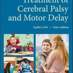 خرید و دانلود نسخه کامل کتاب Treatment of Cerebral Palsy and Motor Delay