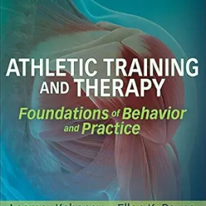 خرید و دانلود نسخه کامل کتاب Athletic Training and Therapy: Foundations of Behavior and Practice