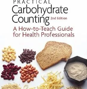 خرید و دانلود نسخه کامل کتاب Practical Carbohydrate Counting: A How-to-Teach Guide for Health Professionals
