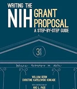 خرید و دانلود نسخه کامل کتاب Writing the NIH Grant Proposal: A Step-by-Step Guide