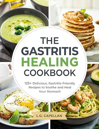 خرید و دانلود نسخه کامل کتاب The Gastritis Healing Cookbook: 125+ Delicious, Gastritis-Friendly Recipes to Soothe and Heal Your Stomach_6a6887aa841d7.webp خرید و دانلود نسخه کامل کتاب The Gastritis Healing Cookbook: 125+ Delicious, Gastritis-Friendly Recipes to Soothe and Heal Your Stomach