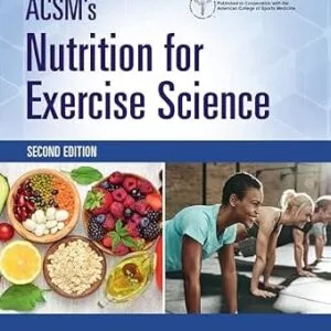 خرید و دانلود نسخه کامل کتاب ACSM’s Nutrition for Exercise Science (American College of Sports Medicine)