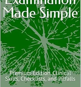 خرید و دانلود نسخه کامل کتاب Neurological Examination Made Simple: Premium Edition. Clinical Skills, Checklists, and Pitfalls