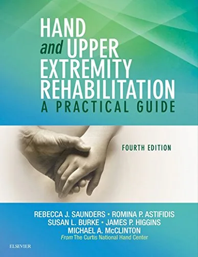 خرید و دانلود نسخه کامل کتاب Hand and Upper Extremity Rehabilitation: A Practical Guide 4th Edition_6a6fba33e2584.jpeg خرید و دانلود نسخه کامل کتاب Hand and Upper Extremity Rehabilitation: A Practical Guide 4th Edition