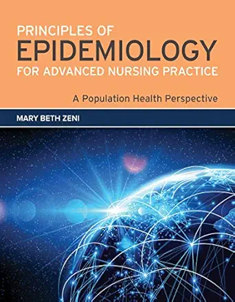 خرید و دانلود نسخه کامل کتاب Principles of Epidemiology for Advanced Nursing Practice: A Population Health Perspective_6a6cedda5b433.webp خرید و دانلود نسخه کامل کتاب Principles of Epidemiology for Advanced Nursing Practice: A Population Health Perspective