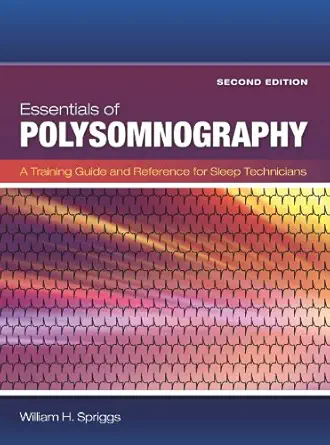 خرید و دانلود نسخه کامل کتاب Essentials of Polysomnography: A Training Guide and Reference for Sleep Technicians_6a6fa507c3f92.webp خرید و دانلود نسخه کامل کتاب Essentials of Polysomnography: A Training Guide and Reference for Sleep Technicians