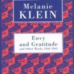 خرید و دانلود نسخه کامل کتاب Envy And Gratitude And Other Works 1946-1963 (Contemporary Classics) Kindle Edition