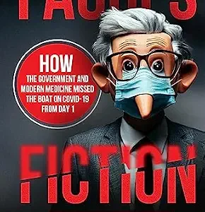 خرید و دانلود نسخه کامل کتاب Fauci’s Fiction: The Book on Covid