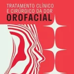 خرید و دانلود نسخه کامل کتاب Tratamento clínico e cirúrgico da dor orofacial (Portuguese Edition)