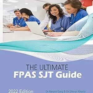 خرید و دانلود نسخه کامل کتاب The Ultimate FPAS SJT Guide: 300 Practice Questions, Expert Advice, and Score Boosting Strategies for the NS Foundation Programme Situational Judgement Test