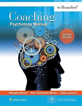 خرید و دانلود نسخه کامل کتاب Coaching Psychology Manual_6a6def5be3599.jpeg خرید و دانلود نسخه کامل کتاب Coaching Psychology Manual