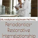خرید و دانلود نسخه کامل کتاب Periodontics- Restorative Interrelationship: Assignment Paper