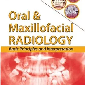 خرید و دانلود نسخه کامل کتاب Oral & Maxillofacial Radiology: Basic Principles and Interpretation