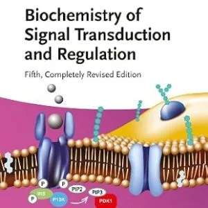 خرید و دانلود نسخه کامل کتاب Biochemistry of Signal Transduction and Regulation