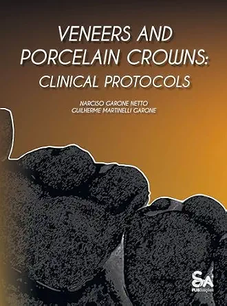 خرید و دانلود نسخه کامل کتاب Veneers and Porcelain Crowns: Clinical Protocols_6a67128b0b1dd.webp خرید و دانلود نسخه کامل کتاب Veneers and Porcelain Crowns: Clinical Protocols