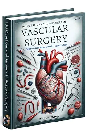 خرید و دانلود نسخه کامل کتاب 100 Questions and Answers in Vascular Surgery : With Full Detailed Answers and Explanations (100 Questions and Answers For Medical Students and Doctors)_6a829b6a4cda9.webp خرید و دانلود نسخه کامل کتاب 100 Questions and Answers in Vascular Surgery : With Full Detailed Answers and Explanations (100 Questions and Answers For Medical Students and Doctors)