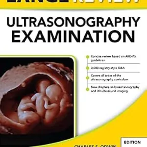 خرید و دانلود نسخه کامل کتاب Lange Review Ultrasonography Examination: Fifth Edition