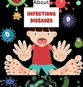 خرید و دانلود نسخه کامل کتاب Learn More About Infectious Diseases