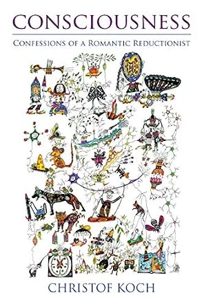 خرید و دانلود نسخه کامل کتاب Consciousness: Confessions of a Romantic Reductionist_6a77f3825aa6f.jpeg خرید و دانلود نسخه کامل کتاب Consciousness: Confessions of a Romantic Reductionist