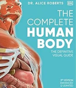 خرید و دانلود نسخه کامل کتاب The Complete Human Body: The Definitive Visual Guide