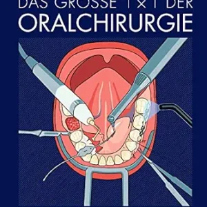 خرید و دانلود نسخه کامل کتاب Das große 1 x 1 der Oralchirurgie (German Edition)