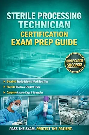 خرید و دانلود نسخه کامل کتاب Sterile Processing Technician Certification & Career Guide Includes Practice Exams with Answer Keys and End-of-Chapter Tests with Answer Keys_6a6fd3832f310.webp خرید و دانلود نسخه کامل کتاب Sterile Processing Technician Certification & Career Guide Includes Practice Exams with Answer Keys and End-of-Chapter Tests with Answer Keys