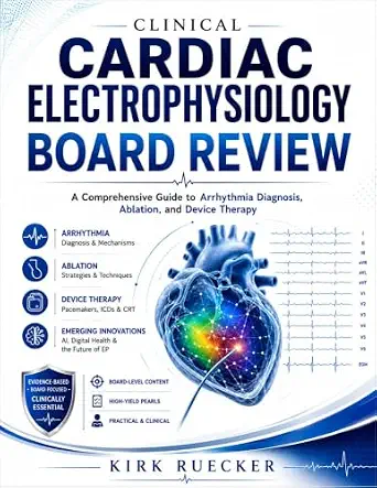 خرید و دانلود نسخه کامل کتاب Clinical Cardiac Electrophysiology Board Review: A Comprehensive Guide to Arrhythmia Diagnosis, Ablation, and Device Therapy_6a82bfb7ac19b.webp خرید و دانلود نسخه کامل کتاب Clinical Cardiac Electrophysiology Board Review: A Comprehensive Guide to Arrhythmia Diagnosis, Ablation, and Device Therapy