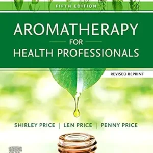خرید و دانلود نسخه کامل کتاب Aromatherapy for Health Professionals Revised Reprint E-Book