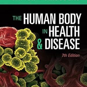 خرید و دانلود نسخه کامل کتاب The Human Body in Health & Disease – E-Book 7th Edition