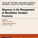 خرید و دانلود نسخه کامل کتاب Advances in the Management of Mandibular Condylar Fractures, An Issue of Atlas of the Oral & Maxillofacial Surgery (The Clinics: Surgery Book 25)