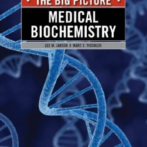 خرید و دانلود نسخه کامل کتاب Medical Biochemistry: The Big Picture (LANGE The Big Picture) 1st Edition