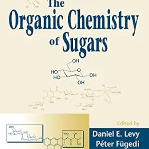 خرید و دانلود نسخه کامل کتاب The Organic Chemistry of Sugars
