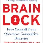 خرید و دانلود نسخه کامل کتاب Brain Lock: Free Yourself from Obsessive-Compulsive Behavior Kindle Edition