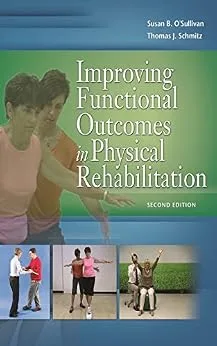 خرید و دانلود نسخه کامل کتاب Improving Functional Outcomes in Physical Rehabilitation_6a6fed0cb8a89.jpeg خرید و دانلود نسخه کامل کتاب Improving Functional Outcomes in Physical Rehabilitation
