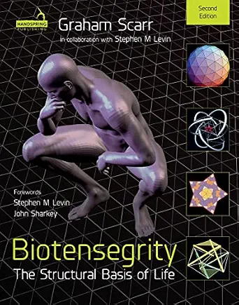 خرید و دانلود نسخه کامل کتاب Biotensegrity: The Structural Basis of Life 2nd Edition_6a77fca651e69.webp خرید و دانلود نسخه کامل کتاب Biotensegrity: The Structural Basis of Life 2nd Edition