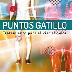 خرید و دانلود نسخه کامل کتاب Puntos gatillo. Tratamiento para aliviar el dolor (Color) (Terapia Manual) (Spanish Edition)