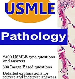 خرید و دانلود نسخه کامل کتاب Pathology for USMLE 2020: 2400 Flashcards with Explanatory Answers: 800 Image Based Questions included