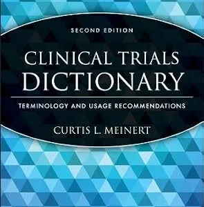 خرید و دانلود نسخه کامل کتاب Clinical Trials Dictionary: Terminology and Usage Recommendations