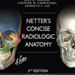 خرید و دانلود نسخه کامل کتاب Netter’s Concise Radiologic Anatomy Updated Edition E-Book (Netter Basic Science)