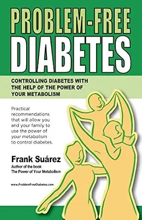 خرید و دانلود نسخه کامل کتاب Problem-Free Diabetes: Controlling Diabetes With the Help of The Power of Your Metabolism_6a68d1508df74.jpeg خرید و دانلود نسخه کامل کتاب Problem-Free Diabetes: Controlling Diabetes With the Help of The Power of Your Metabolism