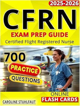 خرید و دانلود نسخه کامل کتاب CFRN Study Guide 2025: Comprehensive Exam Prep with Practice Questions & Test Strategies for Flight Nurses_6a6f7f2390a0b.webp خرید و دانلود نسخه کامل کتاب CFRN Study Guide 2025: Comprehensive Exam Prep with Practice Questions & Test Strategies for Flight Nurses