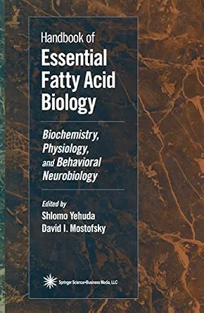 خرید و دانلود نسخه کامل کتاب Handbook of Essential Fatty Acid Biology: Biochemistry, Physiology, and Behavioral Neurobiology_6a7ab4f902d16.webp خرید و دانلود نسخه کامل کتاب Handbook of Essential Fatty Acid Biology: Biochemistry, Physiology, and Behavioral Neurobiology
