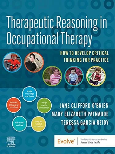 خرید و دانلود نسخه کامل کتاب Therapeutic Reasoning in Occupational Therapy – E-Book: How to develop critical thinking for practice Kindle Edition_6a6e3ff6b4837.jpeg خرید و دانلود نسخه کامل کتاب Therapeutic Reasoning in Occupational Therapy – E-Book: How to develop critical thinking for practice Kindle Edition