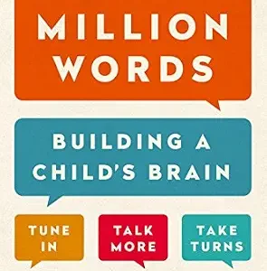 خرید و دانلود نسخه کامل کتاب Thirty Million Words: Building a Child’s Brain