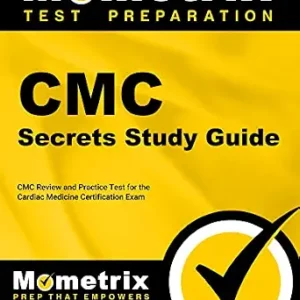 خرید و دانلود نسخه کامل کتاب CMC Secrets Study Guide: CMC Review and Practice Test for the Cardiac Medicine Certification Exam [2nd Edition]