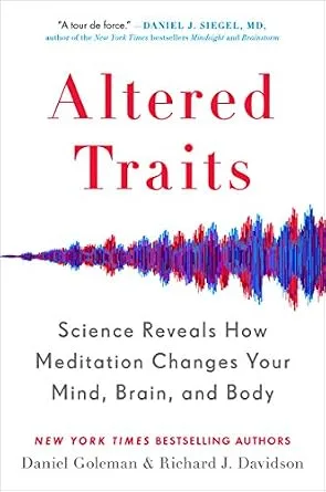 خرید و دانلود نسخه کامل کتاب Altered Traits: Science Reveals How Meditation Changes Your Mind, Brain, and Body_6a761ab5687f8.jpeg خرید و دانلود نسخه کامل کتاب Altered Traits: Science Reveals How Meditation Changes Your Mind, Brain, and Body
