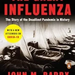 خرید و دانلود نسخه کامل کتاب The Great Influenza: The Story of the Deadliest Pandemic in History