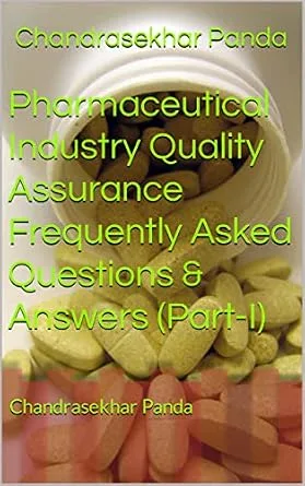 خرید و دانلود نسخه کامل کتاب زبان اصلی Pharmaceutical Industry Quality Assurance Frequently Asked Questions & Answers (Part-I): Chandrasekhar Panda PDF | دانلود کتاب خارجی_6a91da1fadf73.jpeg خرید و دانلود نسخه کامل کتاب زبان اصلی Pharmaceutical Industry Quality Assurance Frequently Asked Questions & Answers (Part-I): Chandrasekhar Panda PDF | دانلود کتاب خارجی