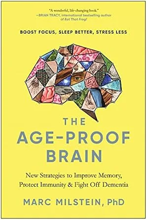 خرید و دانلود نسخه کامل کتاب The Age-Proof Brain: New Strategies to Improve Memory, Protect Immunity, and Fight Off Dementia_6a76213fc0c3e.jpeg خرید و دانلود نسخه کامل کتاب The Age-Proof Brain: New Strategies to Improve Memory, Protect Immunity, and Fight Off Dementia